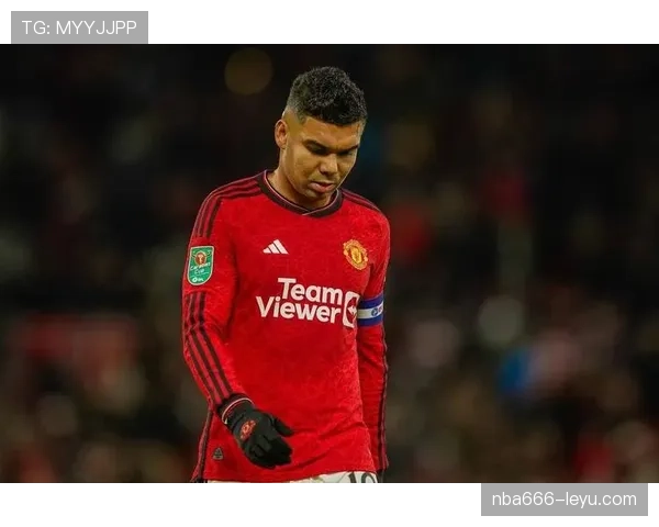 卡塞米罗引领曼联中场革新,夯实红魔战术体系 卡塞米罗引领曼联中场革新,夯实红魔战术体系