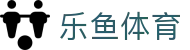 乐鱼（体育）官网LEYU-乐鱼APP下载